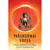 Paranormal States: Psychic Abilities in Buddhist Convert Communities - Paperback