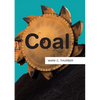 Coal - Hardcover