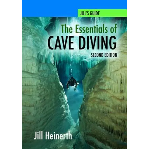 The Essentials of Cave Diving - Second Edition - Paperback