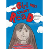 The Girl Who Couldn't Read: Until She Discovered Her Super Powers - Hardcover