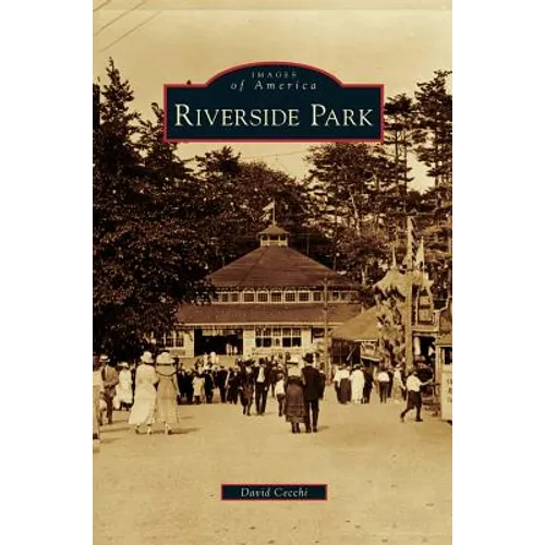 Riverside Park - Hardcover