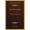 The Botanic Garden: The Loves of the Plants - Hardcover