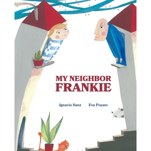 My Neighbor Frankie - Hardcover