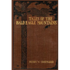 Tales of the Bald Eagle Mountains - Paperback