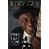 When I Left Home: My Story - Paperback