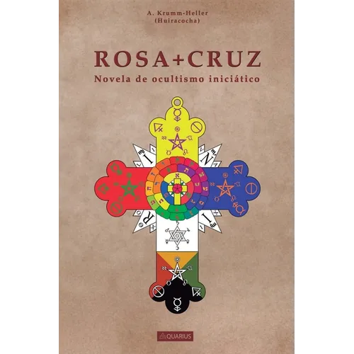 Rosacruz: Novela de Ocultismo Iniciatico. - Paperback