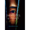 The Politics of Privacy in Contemporary Native, Latinx, and Asian American Metafictions - Hardcover