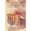 The Sacramentary (Liber Sacramentorum): Vol. 4: Historical & Liturgical Notes on the Roman Missal - Paperback