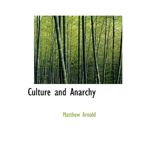 Culture and Anarchy - Hardcover