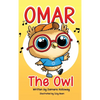 Omar the Owl - Hardcover