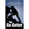 The Go-Getter: A Story That Tells You How To Be One - Hardcover