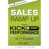 Sales Ramp Up: How to Kick Start Performance and Adapt To Chaos - Paperback