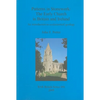 Patterns in Stonework: The Early Church in Britain and Ireland: An introduction to ecclesiastical geology - Paperback