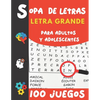 Sopa de Letras Letra Grande: Para adultos y Adolescentes 100 Juegos- 2000 Palabras en varios temas para las vacaciones o el tiempo libre idea del rega - Paperback