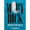 Moby Dick - Hardcover