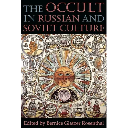 The Occult in Russian and Soviet Culture: From Tongan Villages to American Suburbs - Paperback