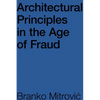 Architectural Principles in the Age of Fraud - Paperback