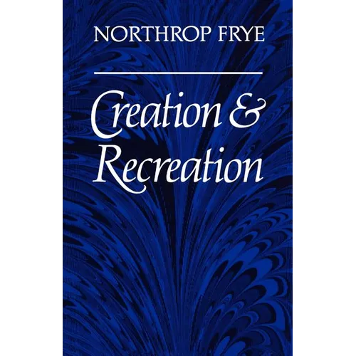 Creation and Recreation - Paperback