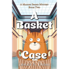 A Basket Case - Paperback