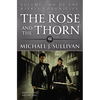 The Rose and the Thorn - Paperback