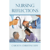 Nursing Reflections - Paperback