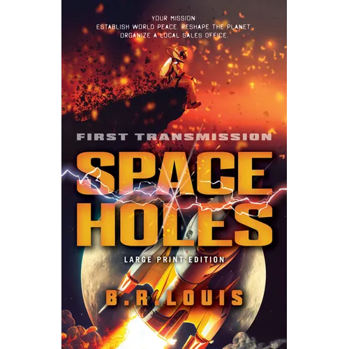 Space Holes: First Transmission - Paperback