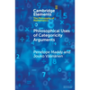 Philosophical Uses of Categoricity Arguments - Paperback