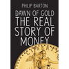 Dawn of Gold - Hardcover