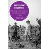 Participant Observers: Anthropology, Colonial Development, and the Reinvention of Society in Britain Volume 22 - Hardcover