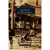Latinos in Pasadena - Hardcover