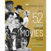 The Essentials Vol. 2: 52 More Must-See Movies and Why They Matter - Paperback