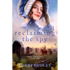 Reclaiming the Spy - Paperback