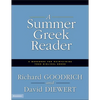 A Summer Greek Reader: A Workbook for Maintaining Your Biblical Greek - Paperback