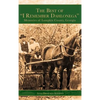 The Best of "I Remember Dahlonega": Memories of Lumpkin County, Georgia - Hardcover