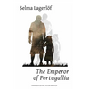 The Emperor of Portugallia - Paperback