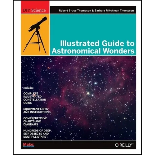 Illustrated Guide to Astronomical Wonders - Paperback