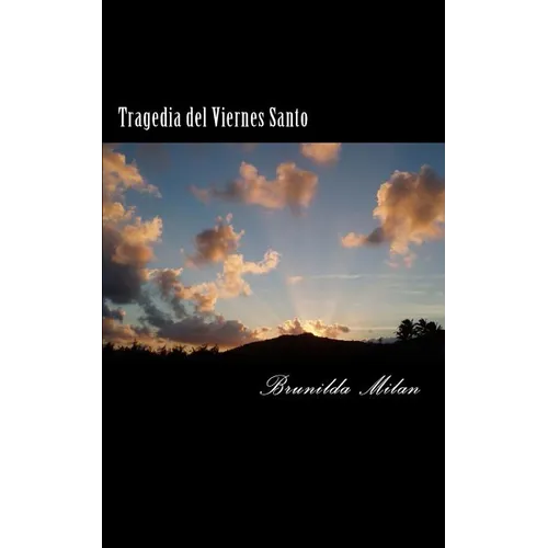 Tragedia del Viernes Santo - Paperback