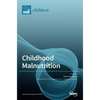 Childhood Malnutrition - Hardcover