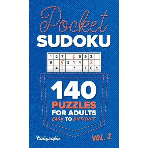 Pocket Sudoku: 140 Puzzles for Adults, Easy to Difficult - Paperback
