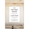 The Pre-War House and Other Stories - Paperback