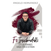 Fe Inquebrantable: La fe que permanece, aunque otros se detengan - Paperback