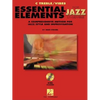 Essential Elements for Jazz Ensemble a Comprehensive Method for Jazz Style and Improvisation - Paperback