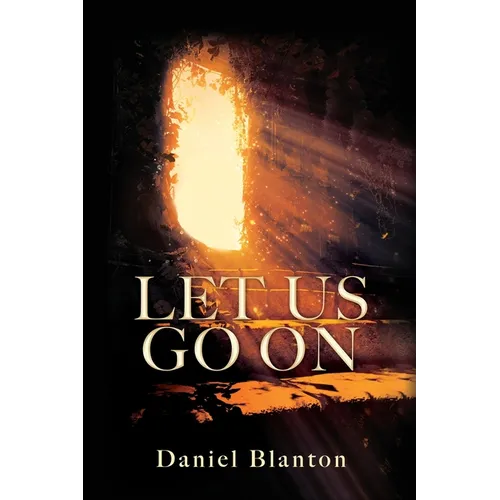 Let Us Go on - Paperback