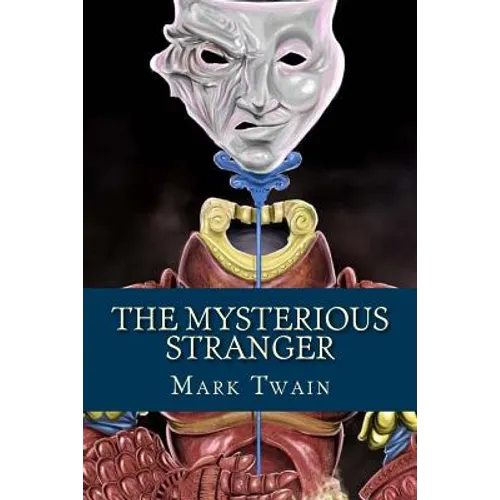 The Mysterious Stranger - Paperback