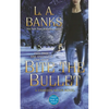 Bite the Bullet: A Crimson Moon Novel - Paperback