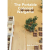 The Portable Colonial Wargame - Hardcover