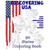 Discovering USA: 50 States coloring book: Maps, Flags, Abbreviations, Capitals, Birds, Trees, Flowers - Paperback