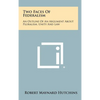 Two Faces Of Federalism: An Outline Of An Argument About Pluralism, Unity And Law - Hardcover