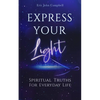 Express Your Light - Paperback