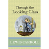 Through the Looking Glass - Paperback